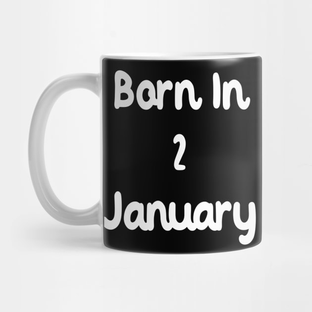 Born In 2 January by Fandie